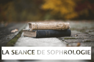 La séance de sophrologie